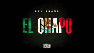 Ron Browz - "El Chapo" (Instrumental) OFFICIAL VERSION