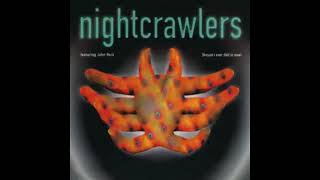 Nightcrawlers ft John Reid - Should I Ever (Fall In Love)