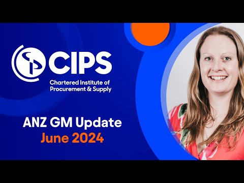 CIPS Australia & New Zealand: June 2024 GM Update