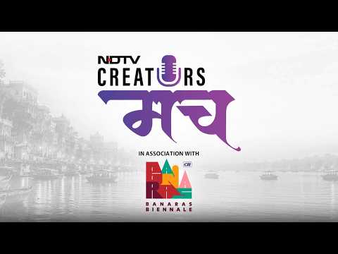 NDTV Creators Manch x Banaras Biennale | Coming Soon to Varanasi