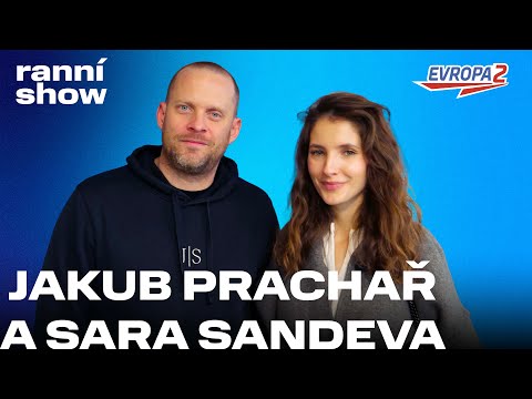 JAKUB PRACHAŘ A SARA SANDEVA v éteru EVROPY 2