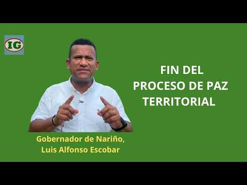 Fin de diálogos con la CNEB gobernador de Nariño