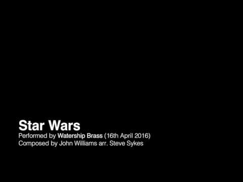 Watership Brass perform Star Wars arr. by Steve Sykes