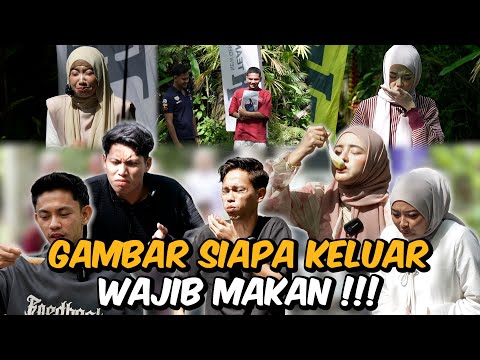 GAMBAR SIAPA YANG KELUAR WAJIB MAKAN  10 MAKANAN PELIK !!! AI TEAM…