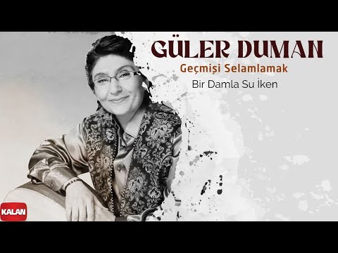 Video thumbnail for Bir Damla Su İken