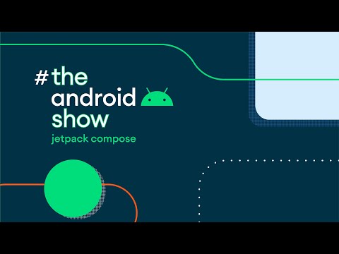 Announcing #TheAndroidShow: Jetpack Compose!
