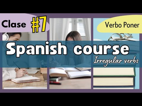 Verb "PONER"- "TO PUT" ​​| PART 7| Spanish Course| Irregular verbs