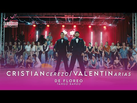 CRISTIAN CEREZO & VALENTIN ARIAS - DE FLOREO - TANGOSUD FESTIVAL, MONTPELLIER