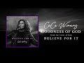 CeCe Winans - Goodness Of God (Official Audio)
