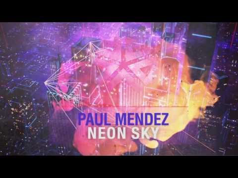 Paul Mendez - Neon Sky