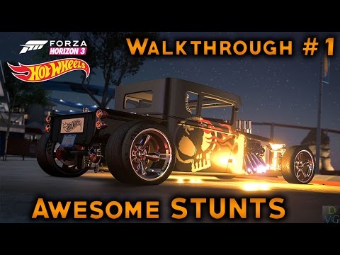 Forza Horizon 3 | Hot Wheels DLC | Walkthrough #1 - Awesome Stunts