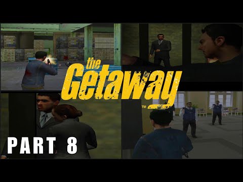 This game is stressing me out : THE GETAWAY PS2 PART 8