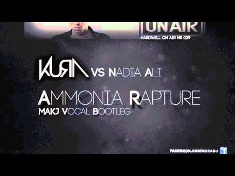 KURA vs Nadia Ali - Ammonia Rapture (Makj Vocal Bootleg)