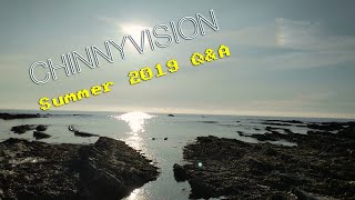 ChinnyVision - Ep 295 - Summer 2019 Q&A