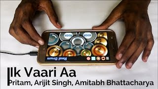Ik Vaari Aa - Raabta - Arijit Singh (Real Drum App Cover) - By Vijay Yadavar.