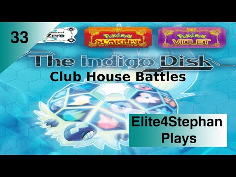 Pokémon Scarlet & Violet Indigo Disk: Club House Battles Ep 33
