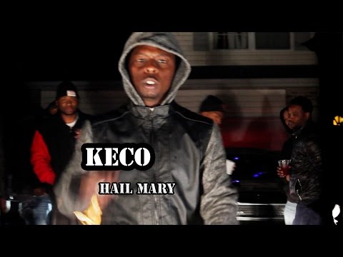 Keco x RWR - Hail Mary ۩ (Official Music Video)
