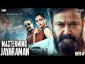 MASTERMIND JAYARAMAN Hindi Dubbed Full Movie Mohanlal Nedumudi Venu Hindi Action Movie