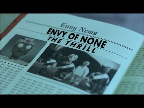 Envy Of None -  The Thrill - Official Video (Taken from the album 'Stygian Wavz')