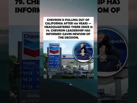 CHEVRON IS PULLING OUT OF CALIFORNIA AFTER 146 YEARS — HEADQUARTERED THERE SINCE 1879  CHEVRON...