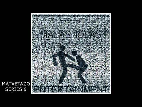 MATXETAZOS  SERIES 9.