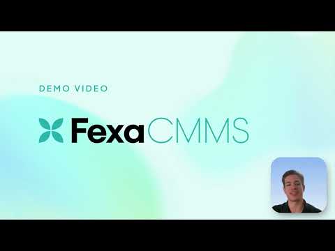 Fexa CMMS Platform Overview