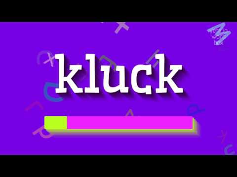 How to say "kluck"! (High Quality Voices)