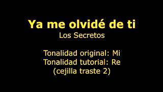 Ya me olvidé de ti (Los Secretos) guitarra acordes métrica