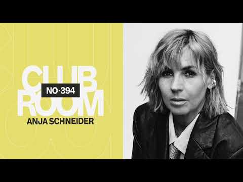 Club Room 394 with Anja Schneider