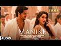 Manike Audio Thank God Nora Sidharth Tanishk Yohani Jubin Surya R Rashmi Virag Bhushan K