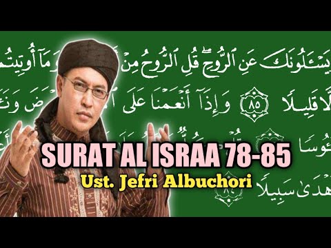 Uje. Suara Merdu Uje Surat Al Israa Ayat 78-85