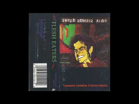 Flesh Eaters - Live (1988)