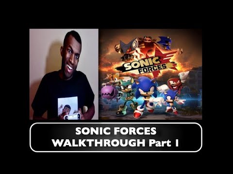 Sonic Forces WALKTHROUGH Part 1 (HD)