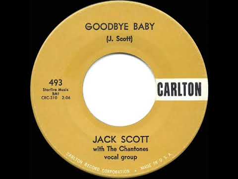 1959 HITS ARCHIVE: Goodbye Baby - Jack Scott