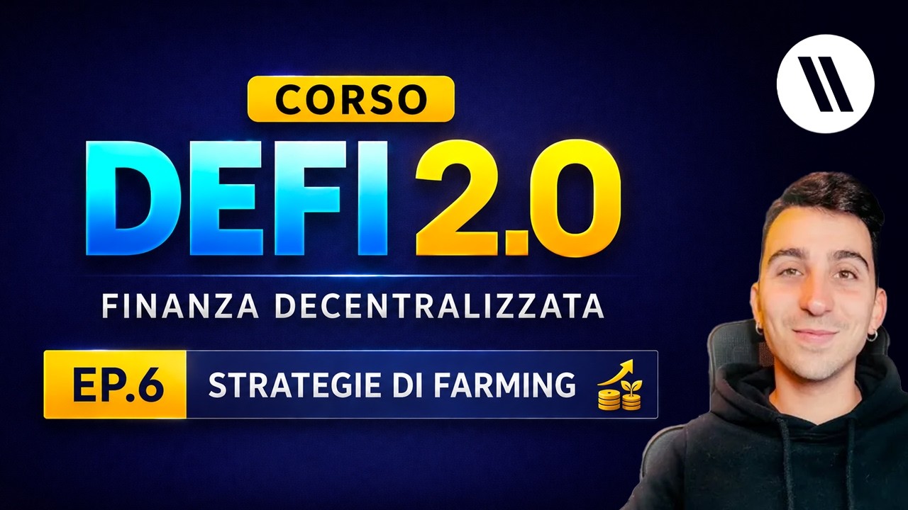 CORSO DI DEFI (FINANZA DECENTRALIZZATA) 2.0 | GUIDA COMPLETA AL FARMING con ESEMPI DI PORTAFOGLIO