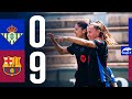 LIGA F BETIS 0 Vs 9 FC BARCELONA CHAMPIONS