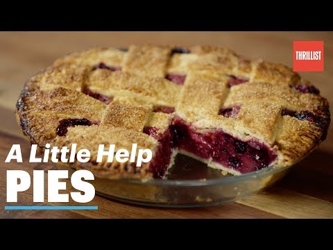 How To Make Pies The Right Way || A Little Help