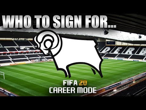 FIFA 20 | Who To Sign For... DERBY COUNTY CAREER MODE