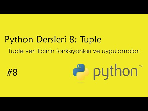 Python Dersleri 8 - Tuple