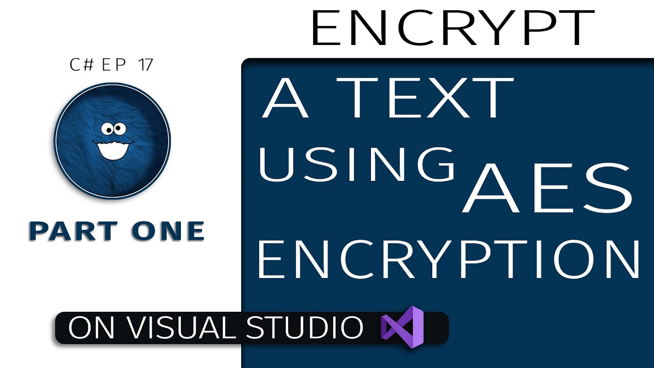 ENCRYPT and DECRYPT a STRING in C# - PART ONE
