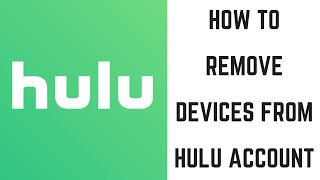 How to Remove Devices from Hulu Account