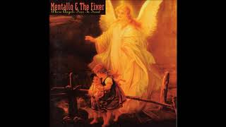 Mentallo &amp; The Fixer ‎– Where Angels Fear To Tread - 1994 (Full Album)