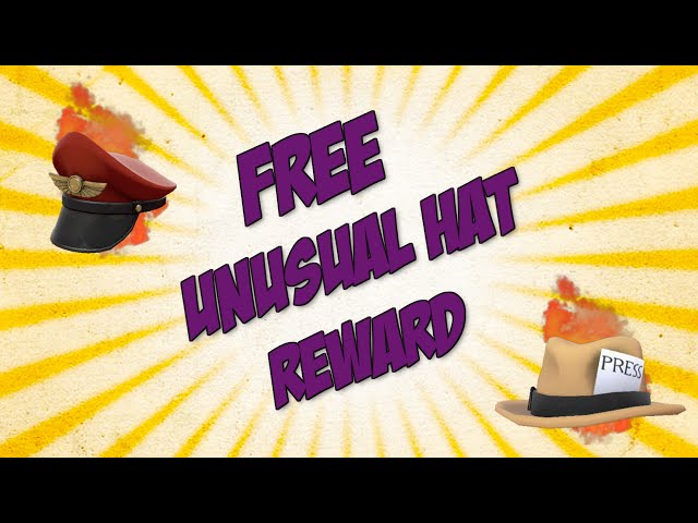 How To Get Free Unusual Hats In Tf2