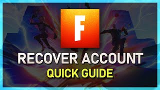 How To Recover Your Fortnite Account if Unlinked or Skipped