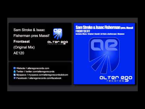 Sam Stroke & Isaac Fisherman Pres. Massif - Frontseat [Alter Ego Records]