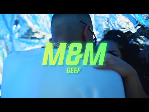 Geef -  M&M (Official Video)
