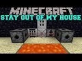 Minecraft: STAY OUT OF MY HOUSE (MINES ...