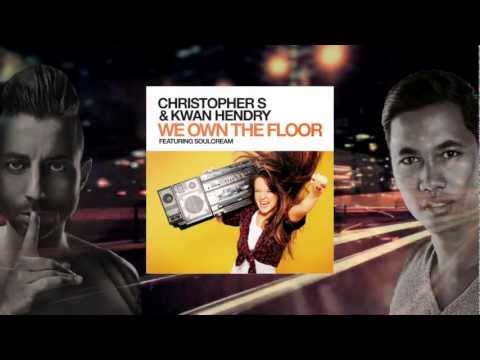 CHRISTOPHER S & KWAN HENDRY WE OWN THE FLOOR (TEASER)