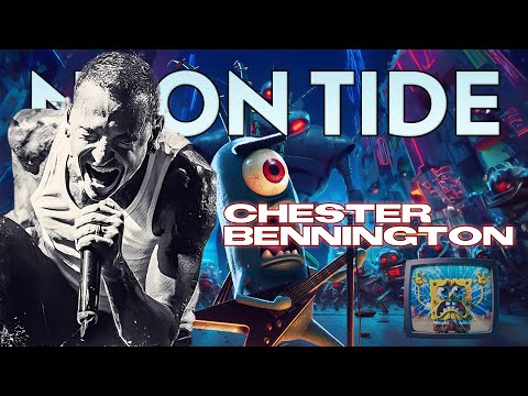 Chester Bennington - NEON TIDE (by @BOIWHATmusic) (OFFICIAL MUSIC VIDEO)
