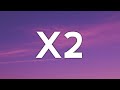 Anne Marie X2 Lyrics